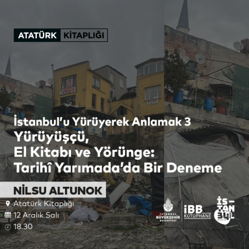 İstanbul'u Yürüyerek Anlamak 3