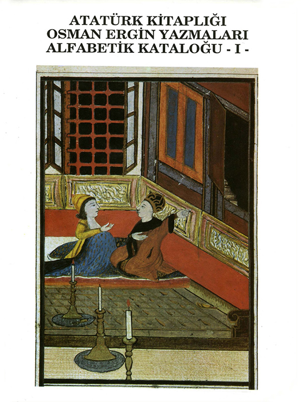 Atatürk Kitaplığı Osman Ergin Yazmaları Alfabetik Kataloğu, 1